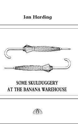 [Front cover of Some Skulduggery at the Banana Warehouse]